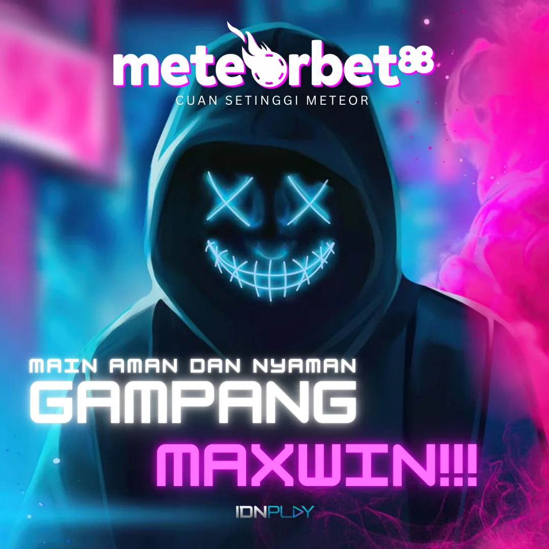 Meteorbet88 link slot online gacor dan IDN Slot